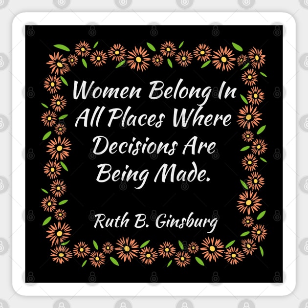 Women Belong In All Places Where Decisions Are Being Made Vintage Sticker by Zen Cosmos Official